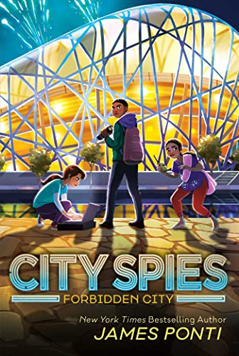 Forbidden City (City Spies, Bk. 3)