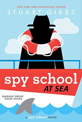 Spy School at Sea (Spy School, Bk. 9)