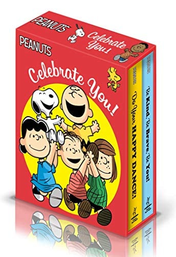 Peanuts: Celebrate You! (Do Your Happy Dance!/Be Kind, Be Brave, Be You!)