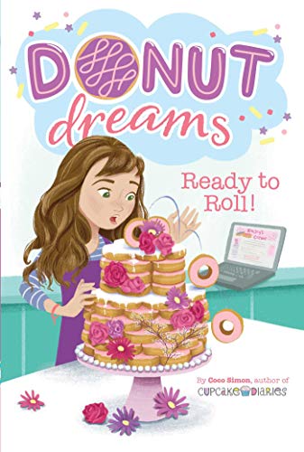Ready to Roll! (Donut Dreams, Bk. 6)