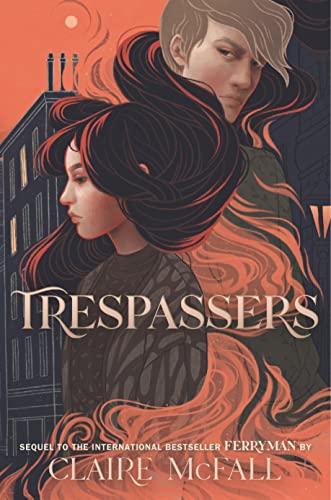 Trespassers (Ferryman, Bk. 2)
