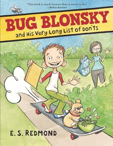 Bug Blonsky and His Very Long List of Don'ts (Bug Blonsky, Bk. 1)