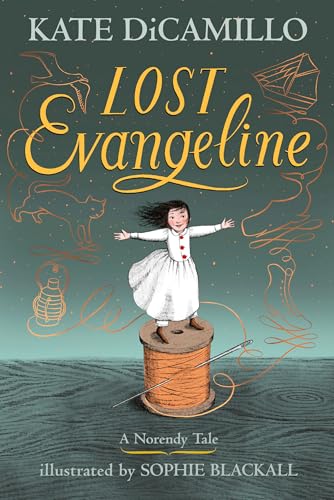 Lost Evangeline: A Norendy Tale