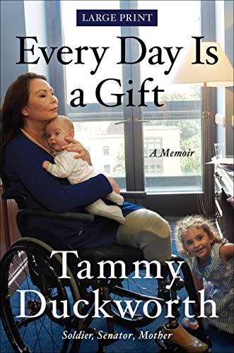 Every Day Is a Gift: A Memoir (Large Print)