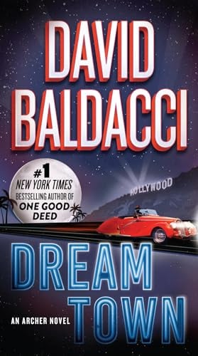 Dream Town (Archer, Bk. 3)