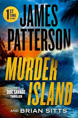 Murder Island (A Doc Savage Thriller, Bk. 2)