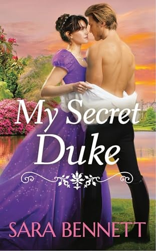My Secret Duke (Romancing the Dukes, Bk. 2)