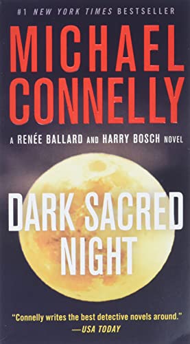 Dark Sacred Night (A Renee Ballard and Harry Bosch Novel)