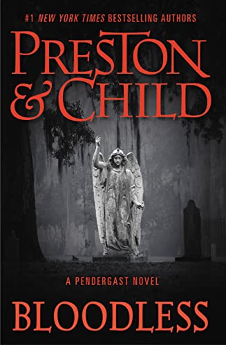Bloodless (Agent Pendergast Series, Bk. 20)