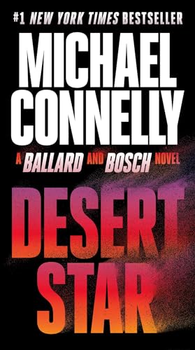 Desert Star (Renee Ballard and Harry Bosch, Bk. 5)