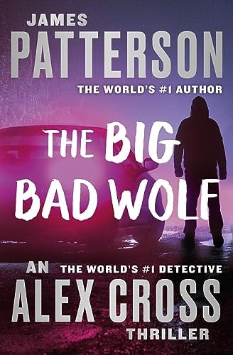 The Big Bad Wolf (Alex Cross, Bk. 9)