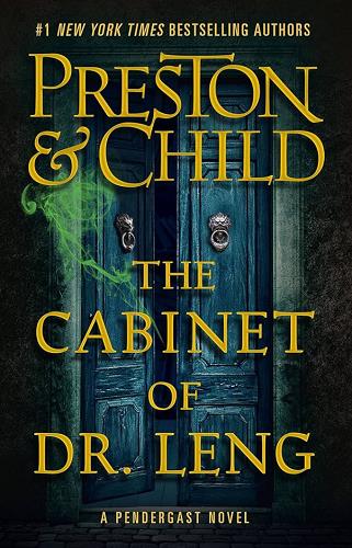 The Cabinet of Dr. Leng (Agent Pendergast, Bk. 21)