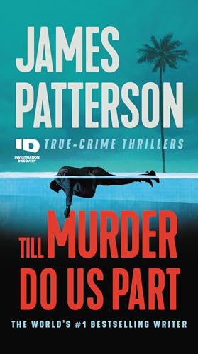 Till Murder Do Us Part (ID True Crime, Bk. 6)