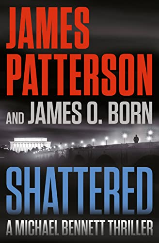 Shattered (Michael Bennett Thriller)