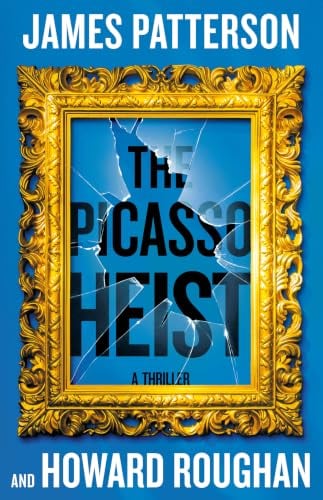 The Picasso Heist: A Thriller