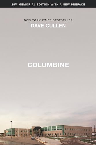 Columbine (25th Anniversary Memorial Edition)