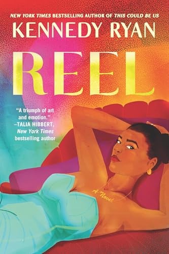 Reel (Hollywood Renaissance, Bk. 1)