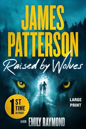 Raised by Wolves (Large Print)