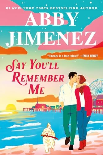 Say You'll Remember Me (Bk. 1)