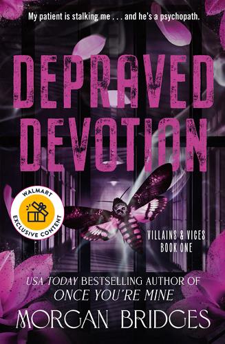 Depraved Devotion (Villains & Vices, Bk. 1) (Walmart Edition)