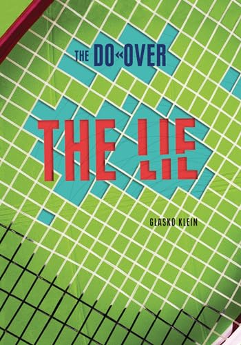 The Lie (The Do-Over)