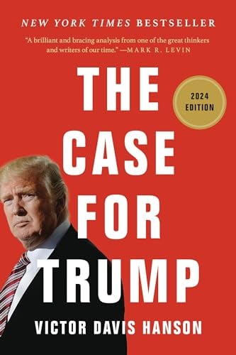 The Case for Trump (2024 Edition)