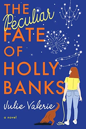 The Peculiar Fate of Holly Banks (Village of Primm, Bk. 2)