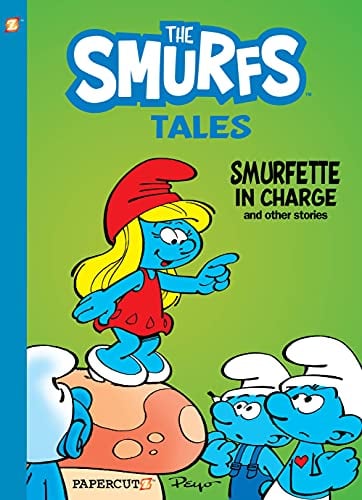 Smurfette in Charge and Other Tales (The Smurfs Tales, Volume 2)