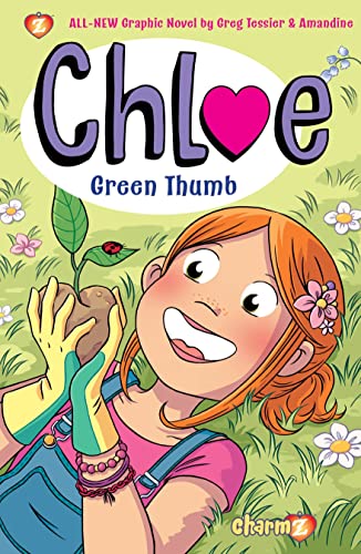 Green Thumb (Chloe, Vol.6)
