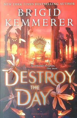 Destroy the Day (Defy the Night, Bk. 3) (Autographed)