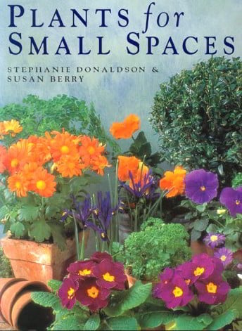 Plants for Small Spaces