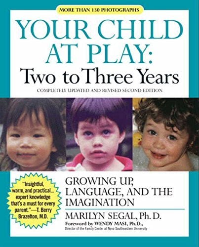 Votre enfant qui joue : deux à trois ans : développement, langage et imagination