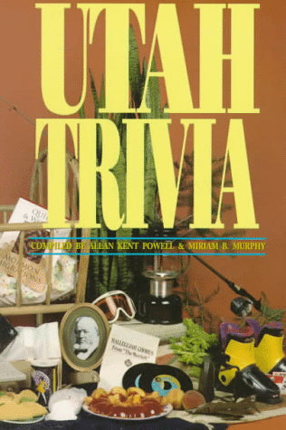 Utah Trivia