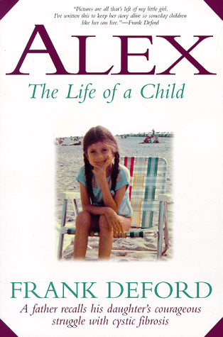 Alex: The Life of a Child