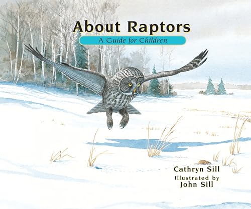 About Raptors: A Guide for Children