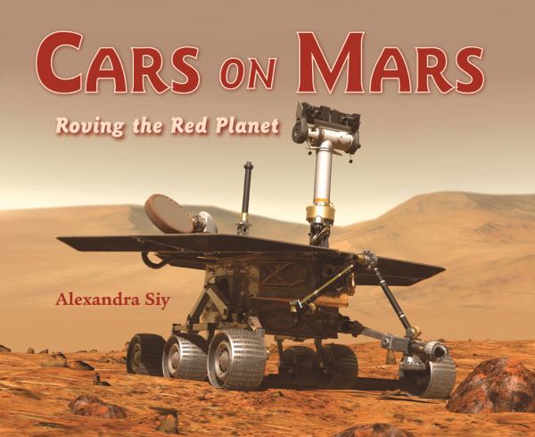 Cars on Mars: Roving the Red Planet