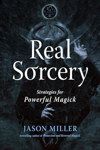 Véritable sorcellerie : Stratégies pour une Magie Puissante (Série Sorcellerie Stratégique)