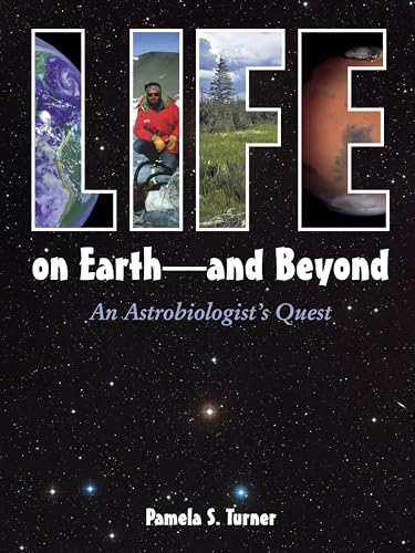 Life on Earth-And Beyond: An Astrobiologist's Quest