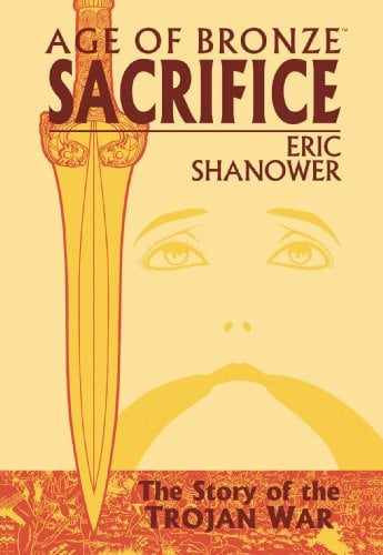 Sacrifice (Age of Bronze, Volume 2)