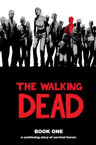 The Walking Dead (Volume 1)
