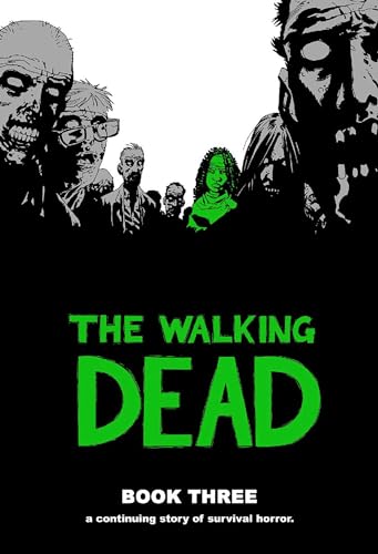 The Walking Dead (Volume 3)