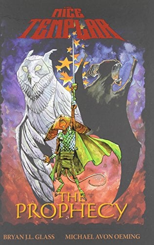 The Prophecy (The Mice Templar, Volume 1)