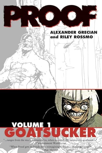 Goatsucker (Proof, Bk. 1)