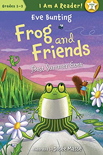 The Best Summer Ever (Frog and Friends, Bk. 3, I Am a Reader!)
