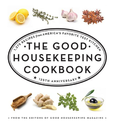 The Good Housekeeping Cookbook (125th Anniversary)