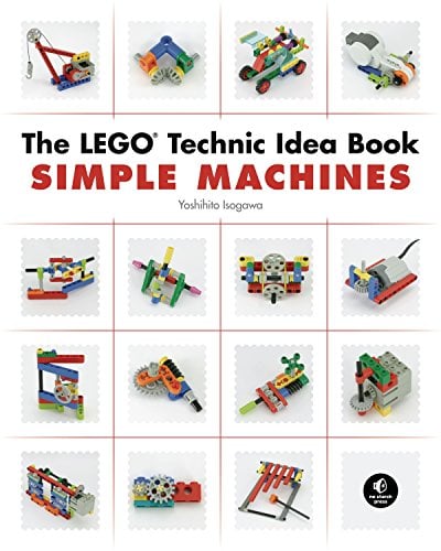 Le Grand Livre LEGO Technic : Construire des machines simples