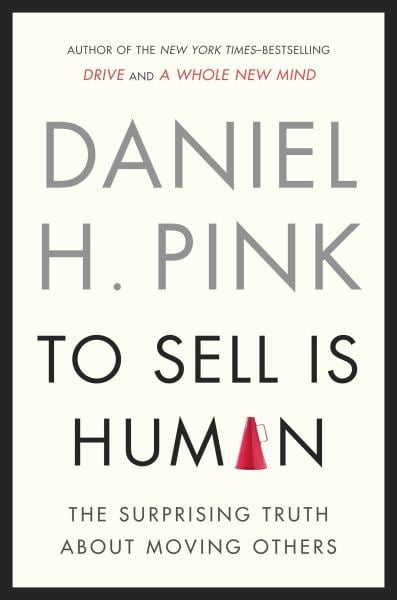 To Sell Is Human