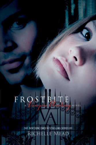 Frostbite (Vampire Academy, Bk. 2)