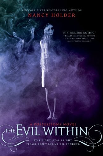 The Evil Within (Possessions Novel)