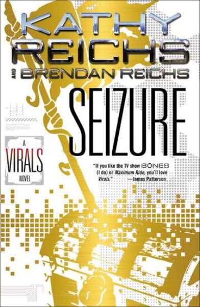 Seizure (Virals Series, Bk. 2)